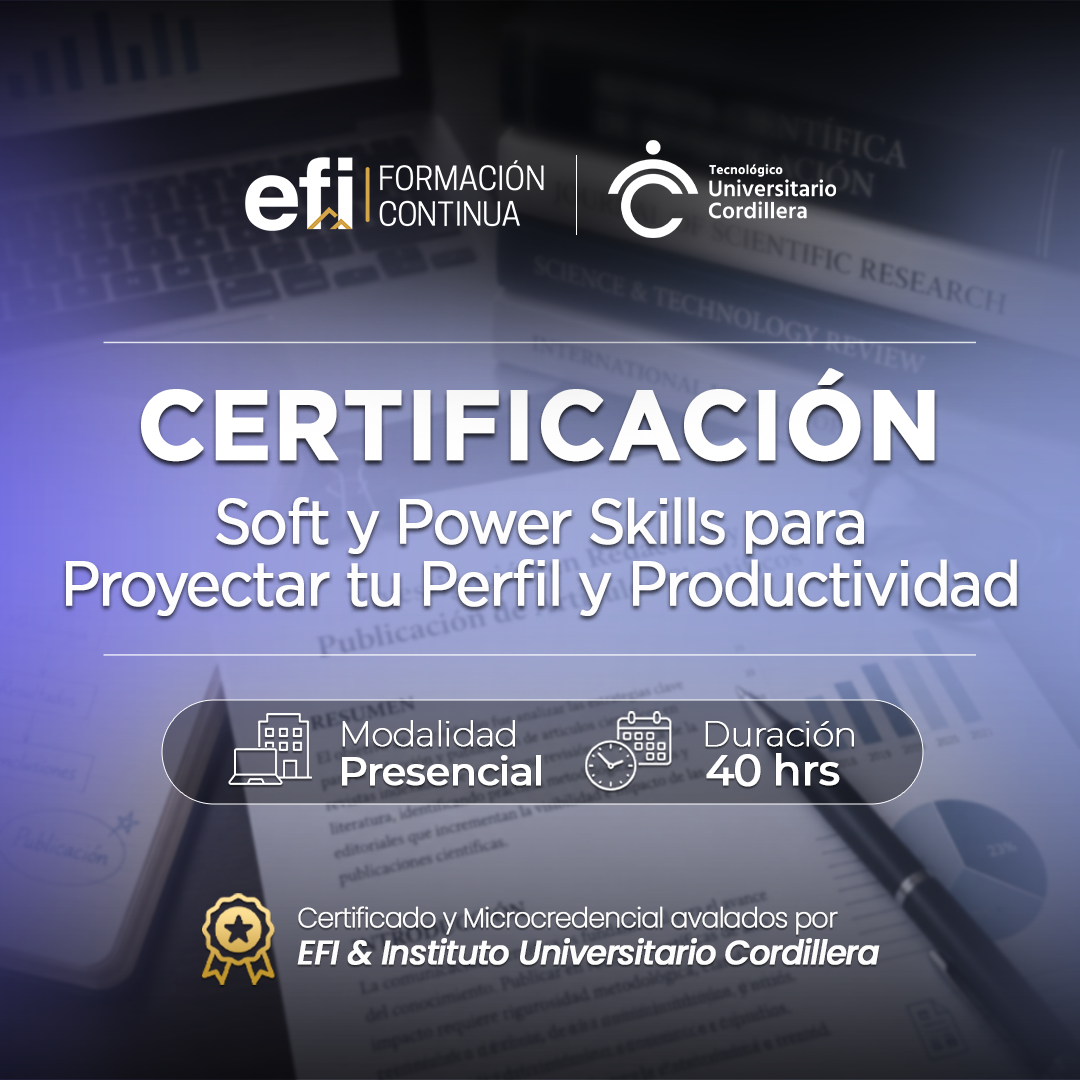 Certificación Soft y Power Skills para proyectar tu perfil y productividad